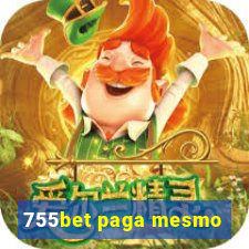 755bet paga mesmo